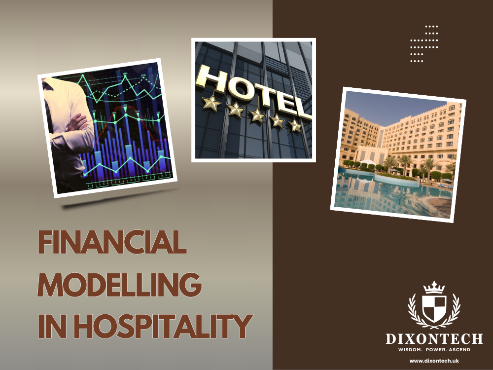 Financial Modelling in Hospitality